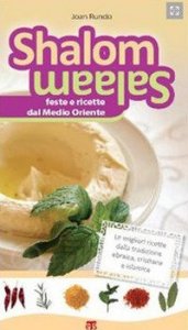 Shalom salaam - Feste e ricette del Medio Oriente