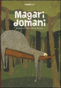Magari domani