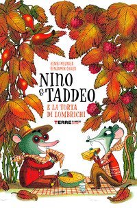 Nino & Taddeo e la torta di lombrichi