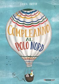 Un compleanno al Polo Nord