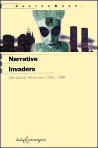 Narrative Invaders. Sette anni di &laquo;Ricercare&raquo; 1993-1999