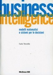Business intelligence - Modelli matematici e sistemi per le decisioni