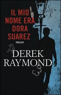 Il mio nome era Dora Suarez