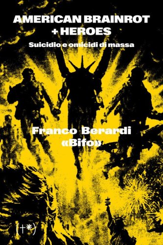 American brainrot + Heroes. Suicidio e omicidi di massa