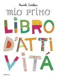 Il mio primo libro d'attivit&agrave;