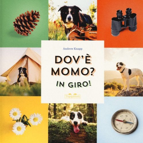 Dov'&egrave; Momo? In giro!