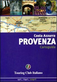 Provenza. Costa Azzurra
