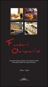 Fuori orario - Ediz. italiana e inglese