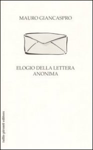 Elogio della lettera anonima
