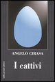 I cattivi