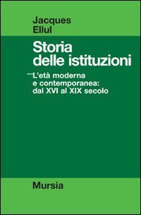Storia delle istituzioni vol. III