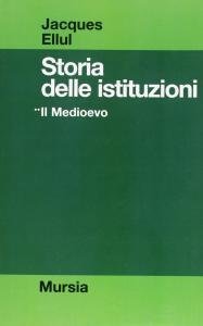 Storia delle istituzioni vol. II