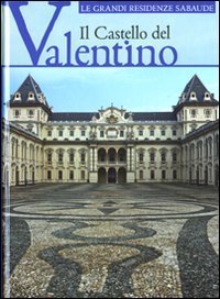 Castello Del Valentino (il)