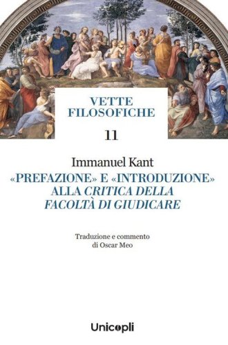 &laquo;Prefazione&raquo; e &laquo;Introduzione&raquo; alla critica della facolt&agrave; di giudicare