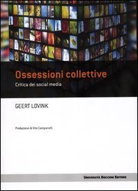 Ossessioni collettive - Critica dei social media