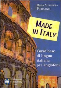 Made in Italy - Corso base di lingua italiana per anglofoni