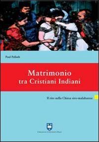 Matrimonio tra cristiani indiani - Il rito nella Chiesa siro-malabarese