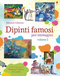 Dipinti famosi. Scopro per immagini. Con adesivi