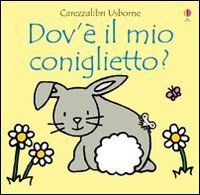Dov'&egrave; il mio coniglietto?