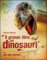 Il grande libro dei dinosauri