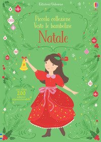Natale. Piccola collezione Vesto le bamboline. Con adesivi