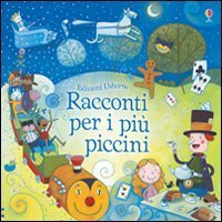 Racconti per i pi&ugrave; piccini