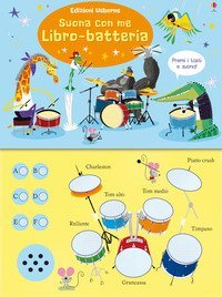 Suona con me. Libro-batteria