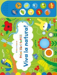 Viva la natura! Primi libri tattili sonori