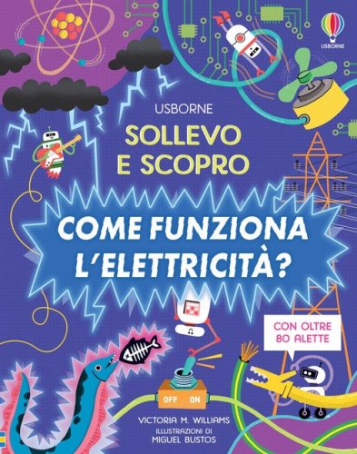 Come funziona l'elettricit&agrave;?