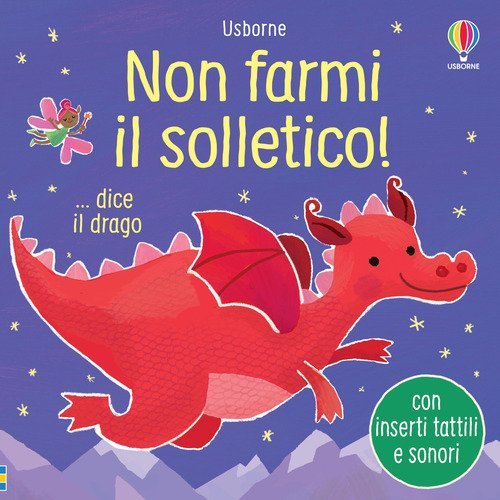 Non farmi il solletico! ... dice il drago