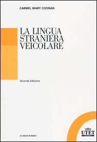 La lingua straniera veicolare