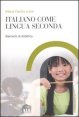 Italiano come seconda lingua - Elementi di didattica