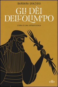 Gli dei dell'Olimpo. Storia di una sopravvivenza. Con e-book