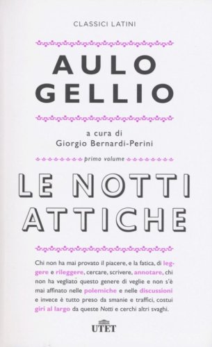 Le notti attiche. Testo latino a fronte