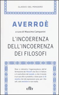 L'incoerenza dell'incoerenza dei filosofi. Con e-book