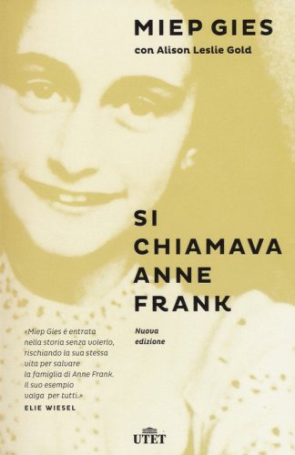 Si chiamava Anne Frank