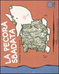 La pecora sbadata
