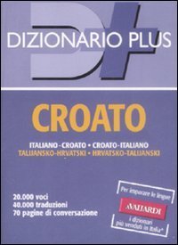 Dizionario croato - Italiano&shy;croato, croato&shy;italiano