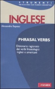 Inglese - Phrasal verbs