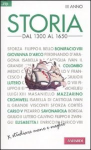 Storia. Vol. 3: Dal 1300 al 1650. - Dal 1300 al 1650