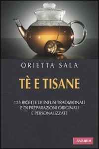T&egrave; e tisane