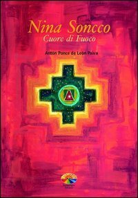 Nina Soncco - Cuore di fuoco