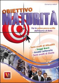 Obiettivo maturit&agrave;