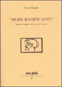 &laquo;Rose rampicanti&raquo;. Appunti di viaggio nelle terre dei trovatori