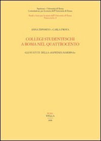 Collegi studenteschi a Roma nel Quattrocento - Gli statuti della sapienza nardina