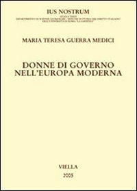 Donne di governo nell'Europa moderna