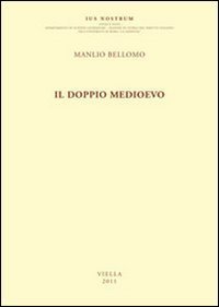 Il doppio Medioevo