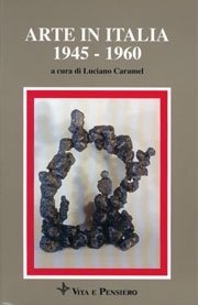 Arte in Italia 1945 - 1960
