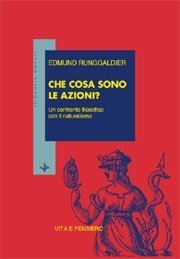 Che cosa sono le azioni? - Un confronto filosofico con il naturalismo