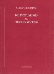 Dall'attualismo al problematicismo